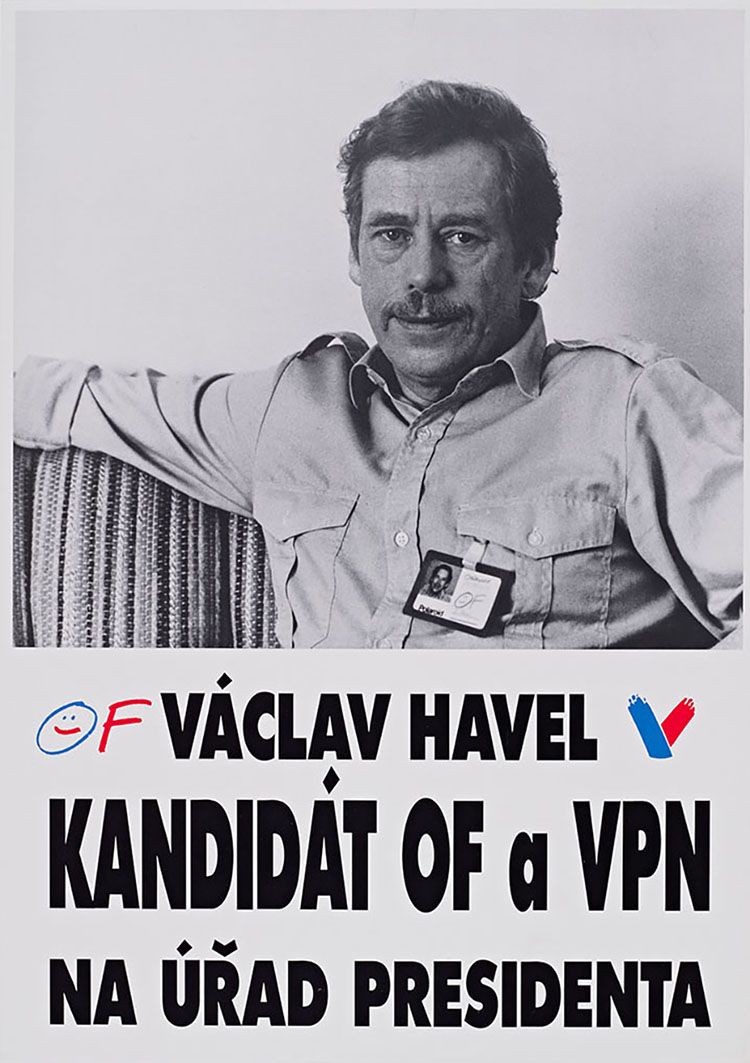 Václav Havel, Kandidát OF a VPN, Na Úřad Presidenta poster (Translation: Václav Havel, OF & VPN Candidate For President’s Office) from 1989. From the Irena Lasota Collection, Hoover Institution Archives.